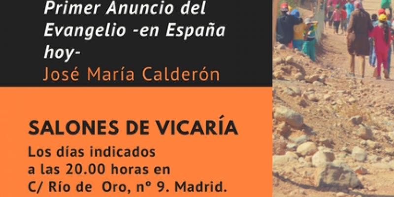 Jos&eacute; Mar&iacute;a Calder&oacute;n clausura la Escuela de Formaci&oacute;n Misionera de la Vicar&iacute;a VI