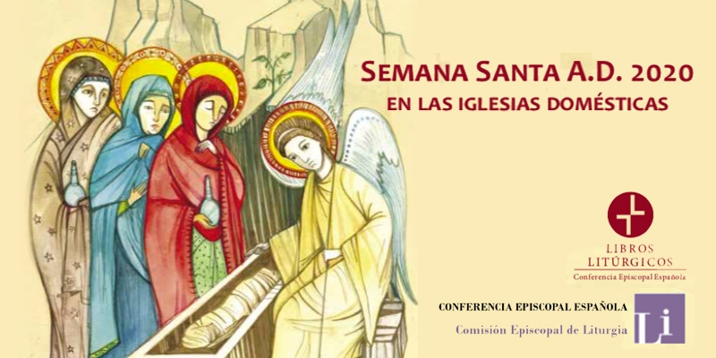 La CEE ofrece una gu&iacute;a para vivir en familia la Semana Santa