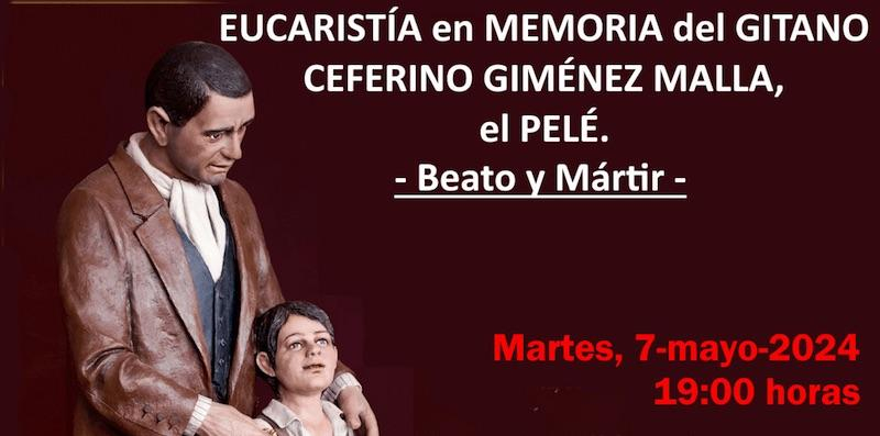 Eucarist&iacute;a en San Mill&aacute;n y San Cayetano en memoria del beato Ceferino Gim&eacute;nez Malla el Pel&eacute;