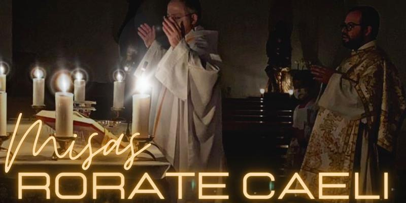 Mar&iacute;a Madre del Amor Hermoso programa 'Misas Rorate Caeli' para los s&aacute;bados de Adviento