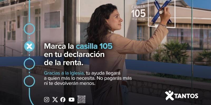 Arranca la Campa&ntilde;a de la Renta 2026: Madrid se suma a la L&iacute;nea 105 y anima a poner la 'X' de la Iglesia